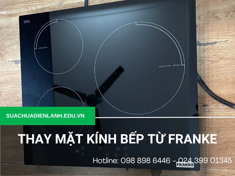 Thay mặt kính bếp từ Franke