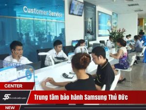 Trung tâm bảo hành Samsung Thủ Đức
