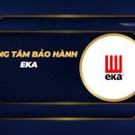 trung tâm bảo hành Eka