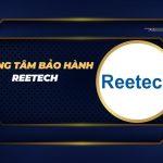 trung tâm bảo hành Reetech