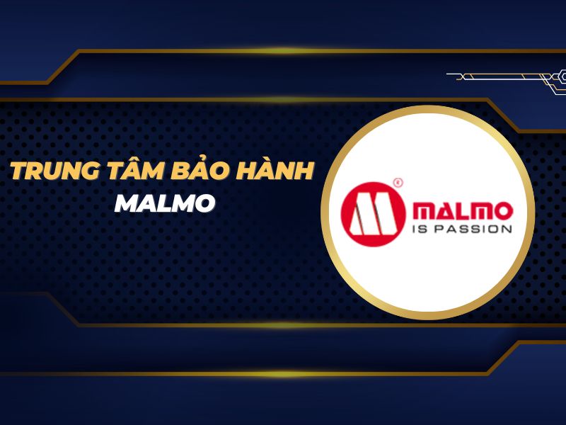 trung tâm bảo hành Malmo